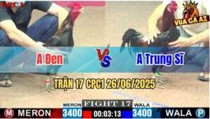 Trận 17 CPC1 26/06/2025 - Anh Đen Vs Anh Trung Sĩ
