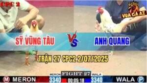 Trận 27 CPC2 2/7/2025 - Gà Bướm Anh Quang Xuyên Thủng Nách Đối Thủ
