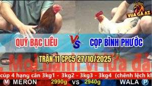 Trận 11 CPC5 27/10/2025 - Anh Quý Bạc Liêu Và Anh Cọp Bình Phước