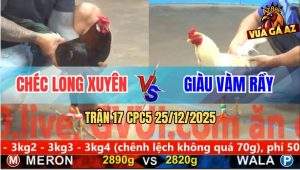 Trận 17 CPC5 25/12/2025 - Điều Anh Chéc Đâm Bướm Gãy Giò Ho Ra Si Rô