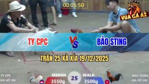 Trận 25 Xà Xía 19/12/2025