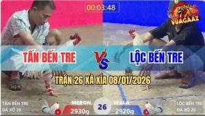 Trận 26 Xà Xía 8/1/2026 - Bướm Hiệu Anh Tấn Nhắc Chân Là Có Kết Quả