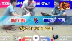 Trận 32 Xà Xía 01/01/2026