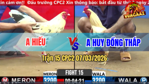 Trận 15 CPC 2 7/3/2026 - 2 Con Qua Trâu Gồng Phút Cuối Bỏ Mặt