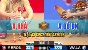 Trận 13 CPC2 18/04/2026 - Khét Siết Quá Cựa Úa Ói Nằm Biệt Sau 2 Tay Nước